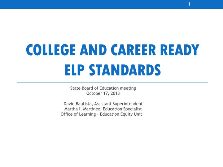 college and career ready elp standards