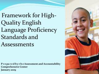 Framework for High-Quality English Language Proficiency Standards and Assessments