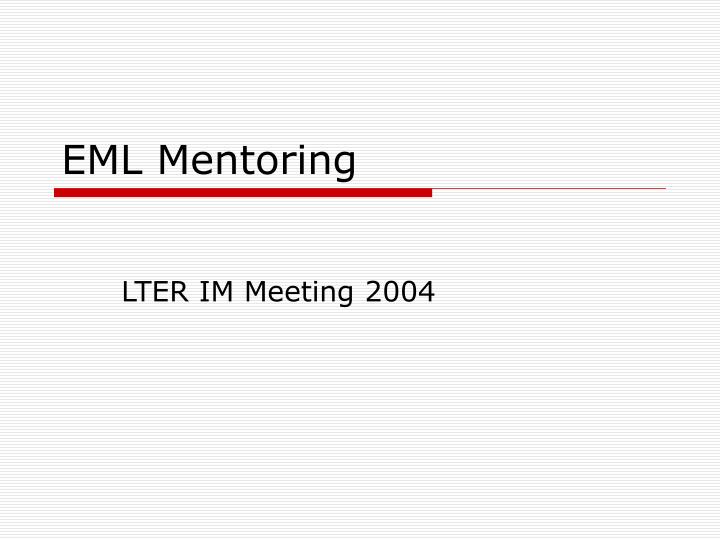 eml mentoring
