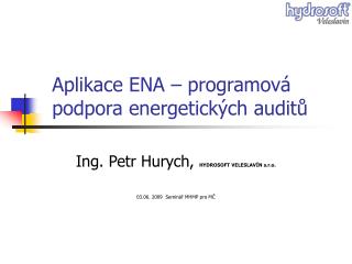 aplikace ena programov podpora energetick ch audit