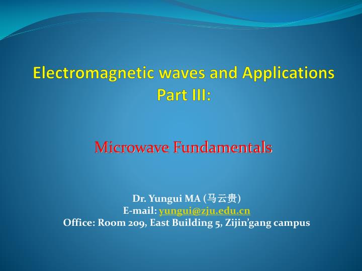 electromagnetic waves and applications part iii