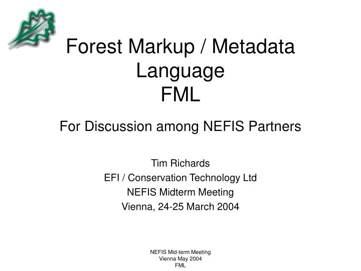 forest markup metadata language fml
