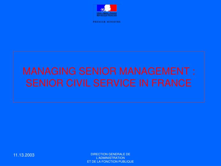 managing senior management senior civil service in france