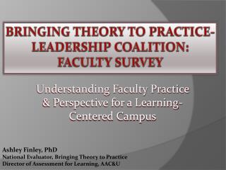 Bringing theory to practice- leadership coalition: faculty survey