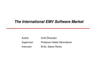The International EMV Software Market