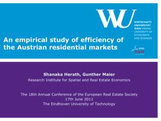An empirical study of efficiency of the Austrian residential markets