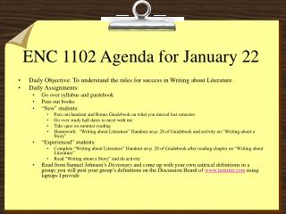 ENC 1102 Agenda for January 22