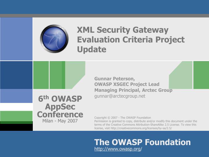 xml security gateway evaluation criteria project update