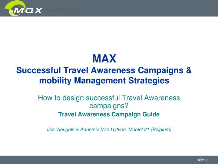 max successful travel awareness campaigns mobility management strategies