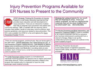 Injury Prevention Programs Available for ER Nurses to Present to the Community