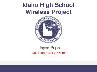 Idaho High School Wireless Project