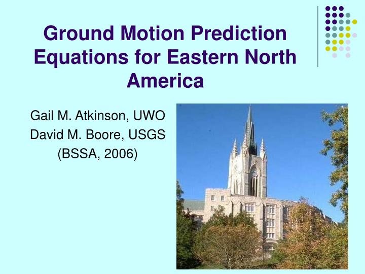 ground motion prediction equations for eastern north america