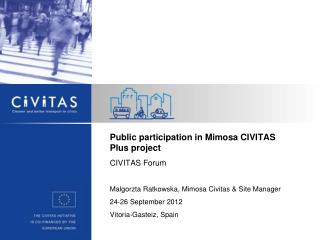Public participation in Mimosa CIVITAS Plus project CIVITAS Forum