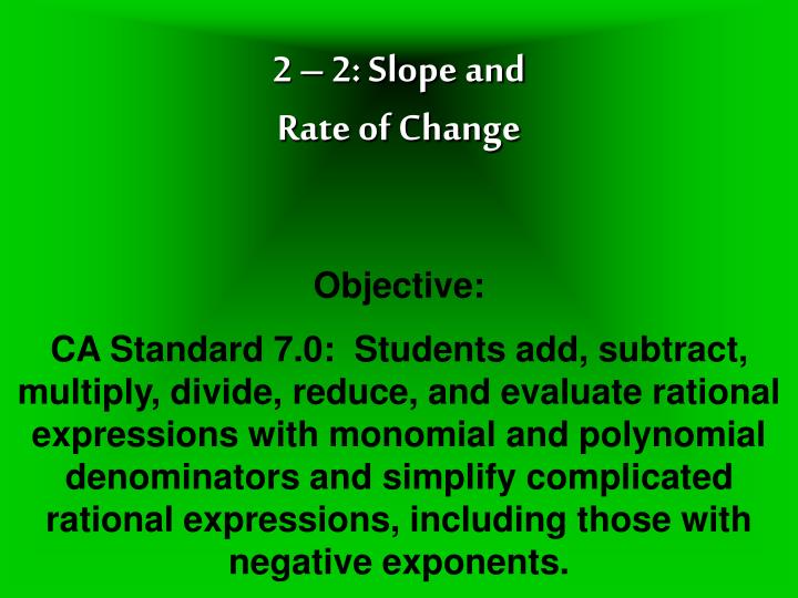 2 2 slope and rate of change