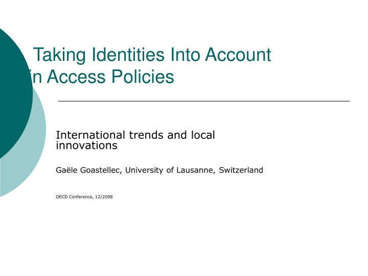 taking identities into account in access policies