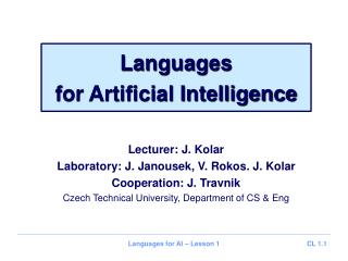 Languages for Artificial Intelligence