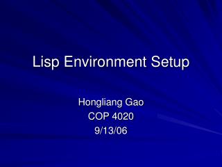 Lisp Environment Setup