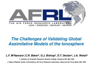 The Challenges of Validating Global Assimilative Models of the Ionosphere