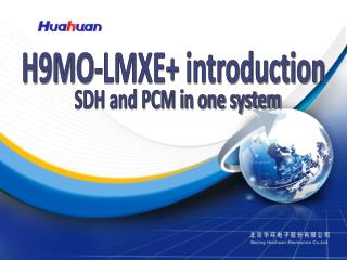 H9MO-LMXE+ introduction