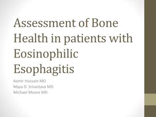 Assessment of Bone Health in patients with Eosinophilic Esophagitis