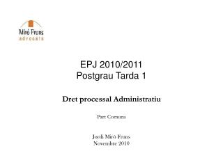 epj 2010 2011 postgrau tarda 1
