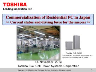 13, November 2013 Toshiba Fuel Cell Power Systems Corporation