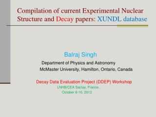 Compilation of current Experimental Nuclear Structure and Decay papers: XUNDL database