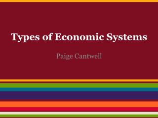 Types of Economic Systems