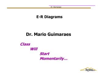 E-R Diagrams