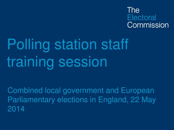 polling station staff training session