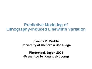 Predictive Modeling of Lithography-Induced Linewidth Variation