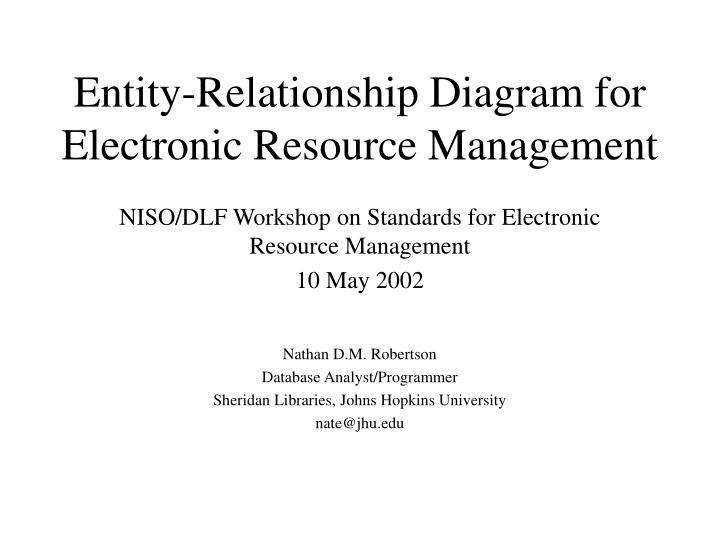 entity relationship diagram for electronic resource management