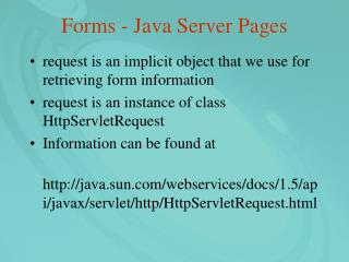 Forms - Java Server Pages