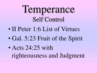 Temperance Self Control