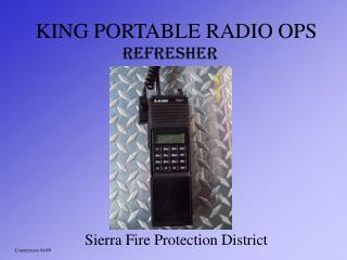 KING PORTABLE RADIO OPS