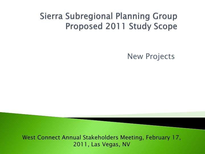 sierra subregional planning group proposed 2011 study scope