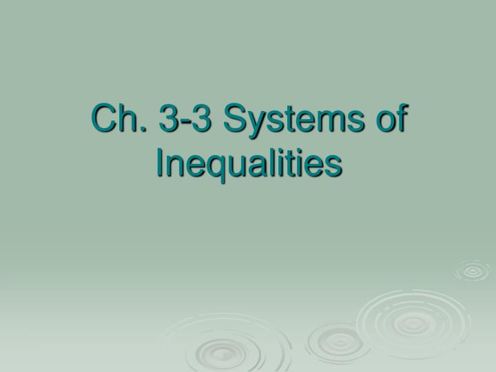 ch 3 3 systems of inequalities