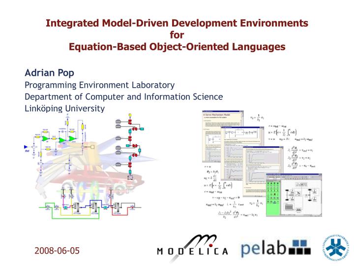 integrated model driven development environments for equation based object oriented languages