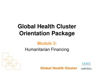 Global Health Cluster Orientation Package