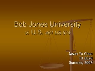 Bob Jones University v. U.S. 461 US 574