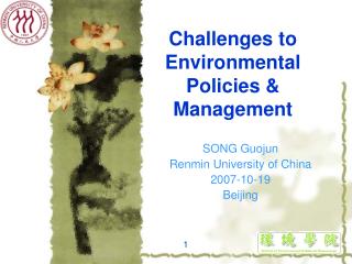Challenges to Environmental Policies &amp; Management