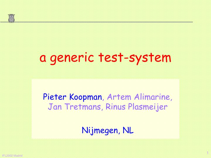a generic test system