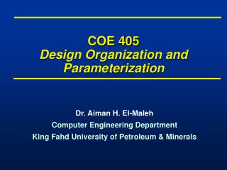 COE 405 Design Organization and Parameterization