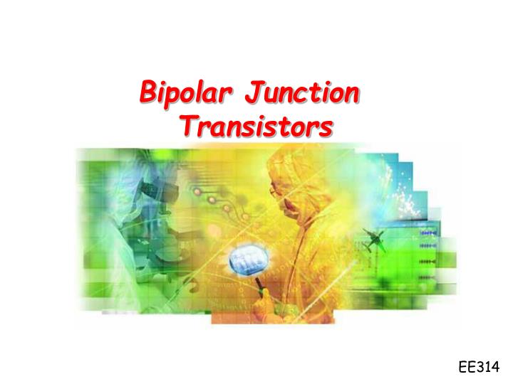 PPT - Bipolar Junction Transistors PowerPoint Presentation, Free ...