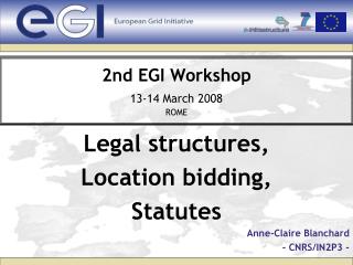 2nd EGI Workshop 13-14 March 2008 ROME