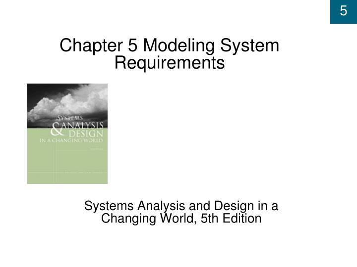 chapter 5 modeling system requirements