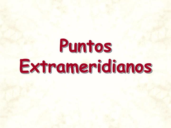 puntos extrameridianos