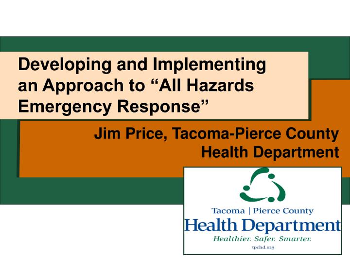 jim price tacoma pierce county health department