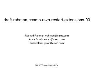 draft-rahman-ccamp-rsvp-restart-extensions-00