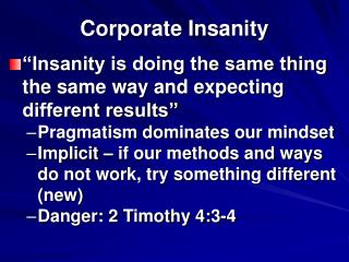Corporate Insanity